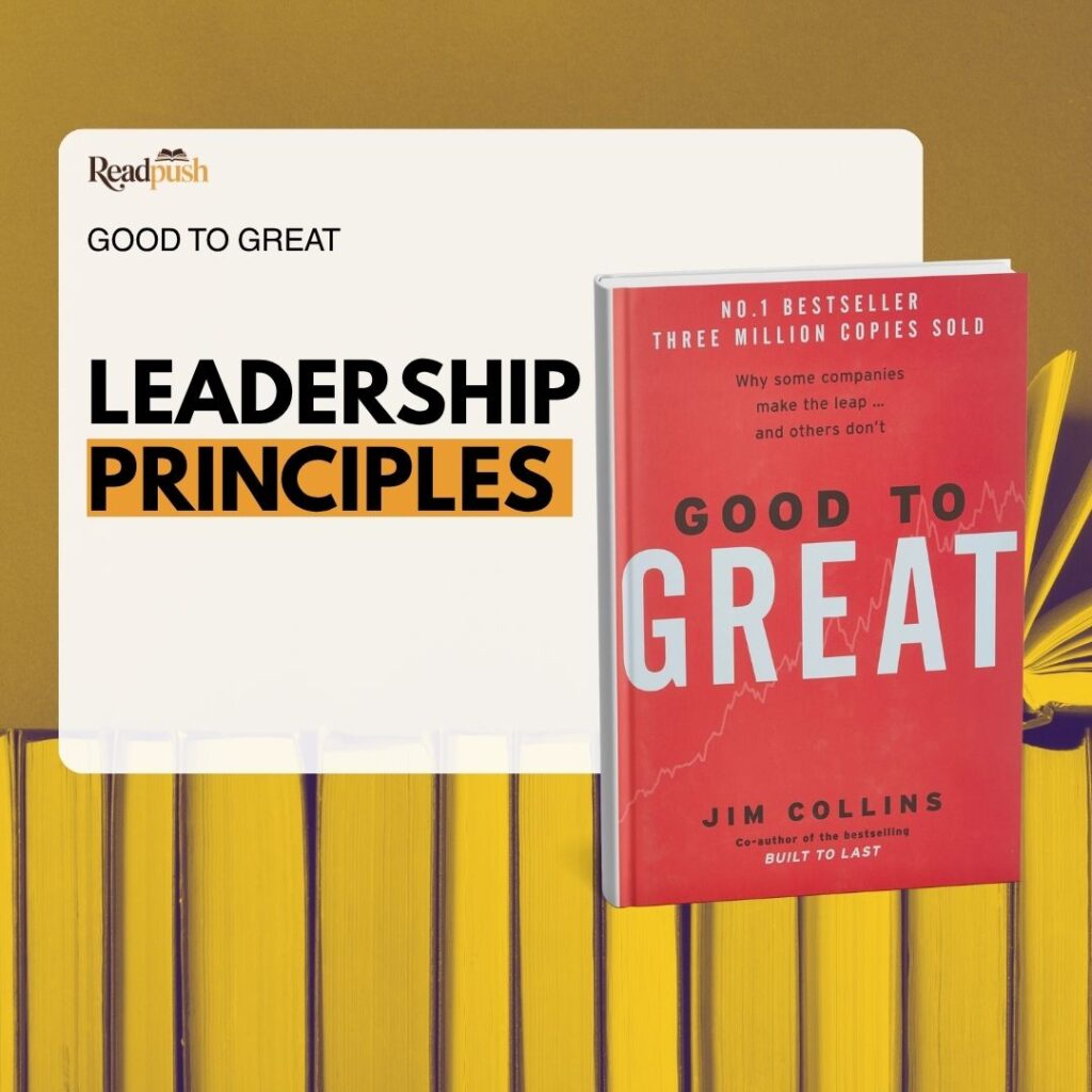Leadership principles transitioning from good to great, emphasizing effective strategies and impactful decision-making.