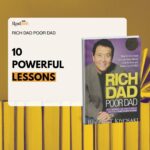 Promotional graphic for Rich Dad Poor Dad showing the book cover on the right and the text ‘10 Powerful Lessons’ on the left, with a golden background and stacked books at the bottom.