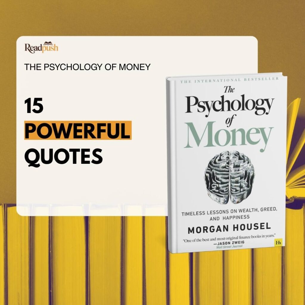 15 powerful quotes from the psychology of money and what they really mean