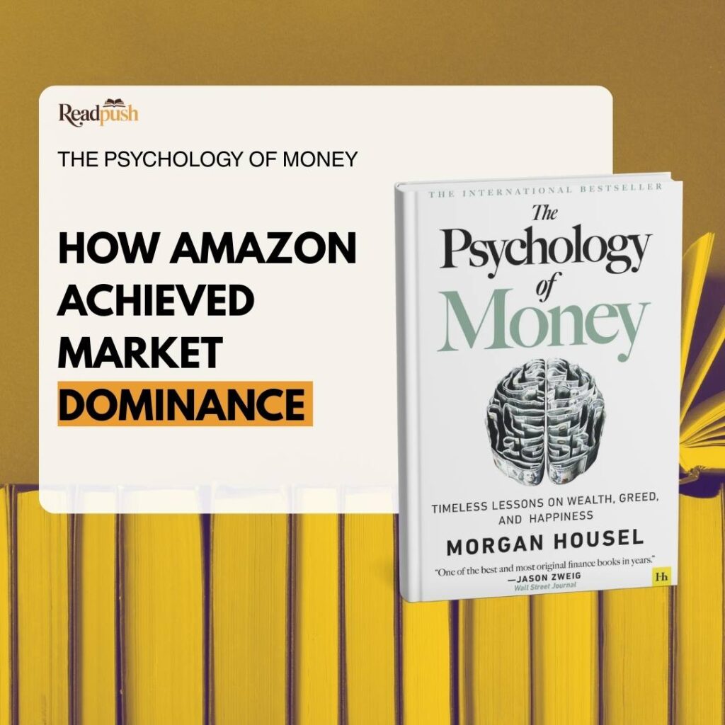 How Amazon achieved market dominance using survival as the first financial goal: complete case study