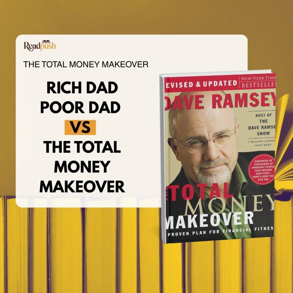 Rich Dad Poor Dad vs The Total Money Makeover: Which builds wealth better in 2025