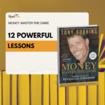 Book cover of "Money: Master the Game" highlighting 12 essential lessons for financial success.
