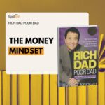 Featured image showing the book Rich Dad Poor Dad by Robert Kiyosaki with the headline “The Money Mindset,” placed over a background of stacked yellow books, representing a deep focus on financial mindset, wealth thinking, and money education.